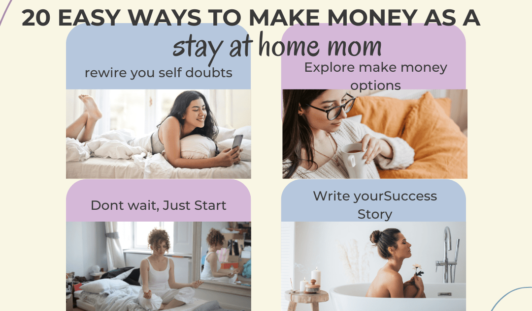 20 easy ways to make money as a stay at home mom