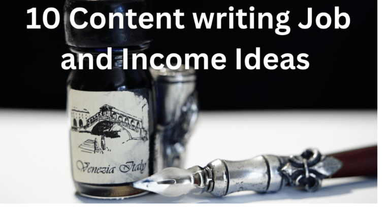 10 Content writing job and Income ideas
