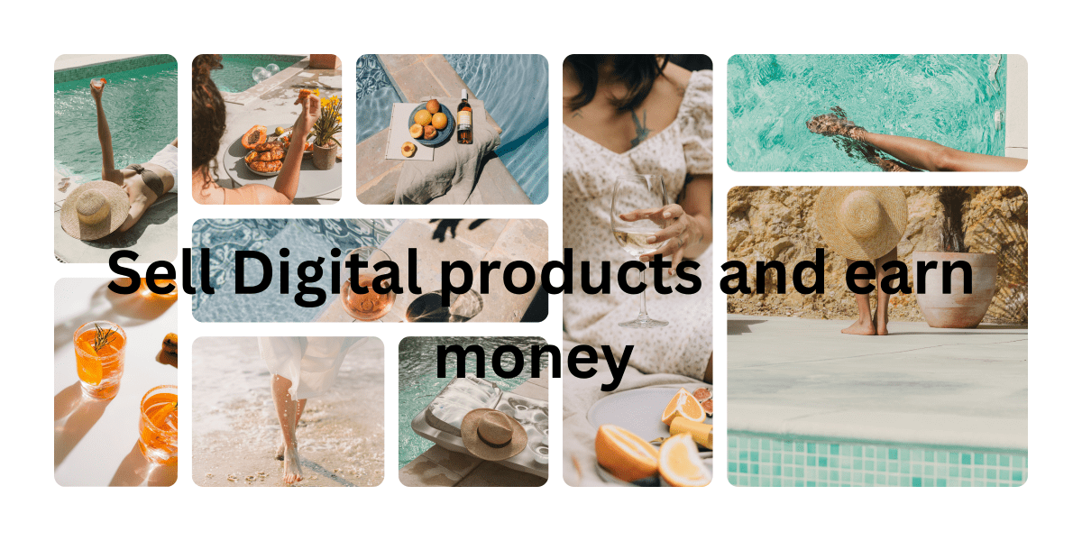 sell digital products and earn money