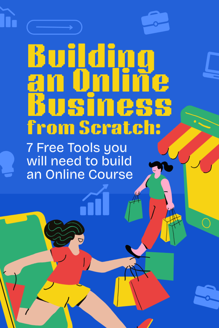 how to build an online course, free tools to build an online course