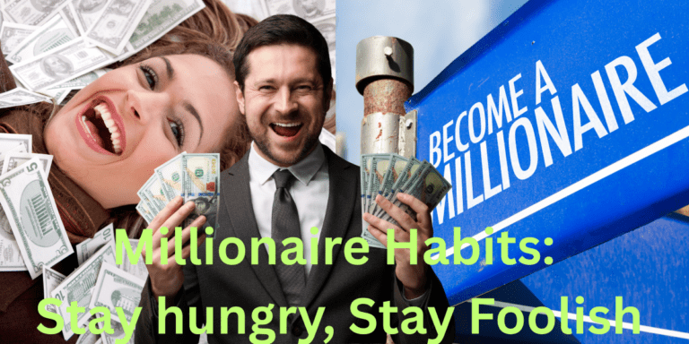 millionaire habits, stay healthy stay foolish
