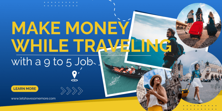 how to make money while traveling